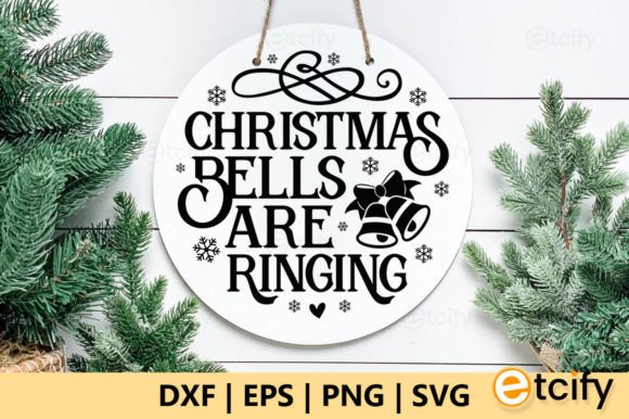 Download Christmas Bells Are Ringing Round Sign - Sign Collection