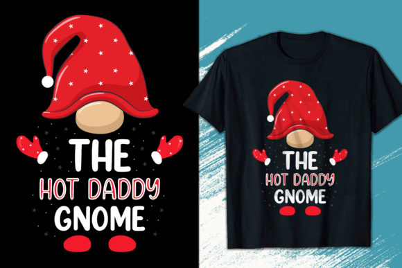 Download Hot Daddy Gnome Christmas T-shirt Design - Sign Collection