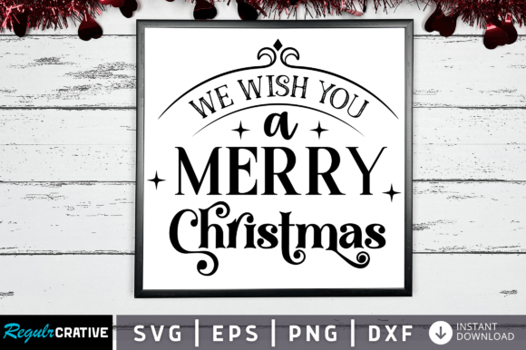 Download We Wish You a Merry Christmas SVG Design - Sign Collection