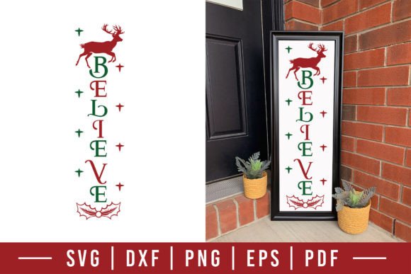 Download Christmas Porch Sign SVG - Believe - Sign Collection