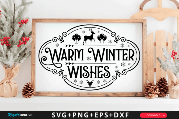 Download Warm Winter Wishes Svg Design - Sign Collection