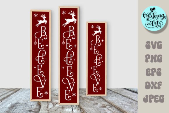 Download Believe Porch Sign SVG - Sign Collection