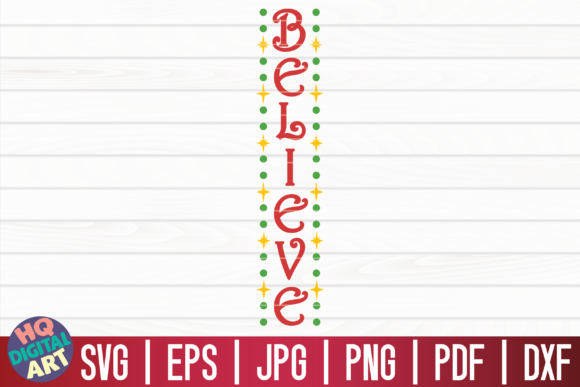 Download Believe SVG | Christmas Porch Sign - Sign Collection