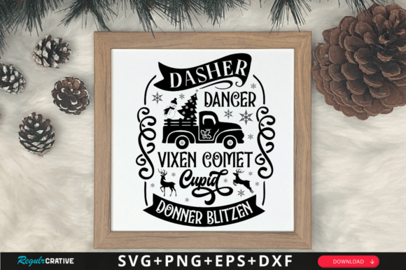 Download Dasher Dancer Vixen Comet Svg Design - Sign Collection