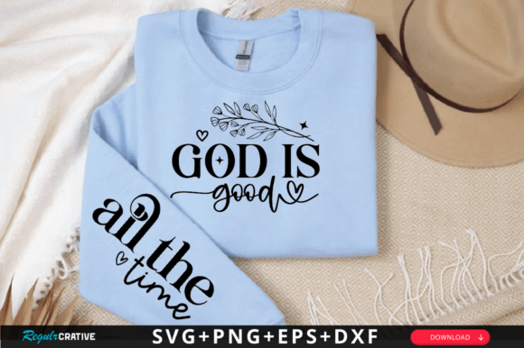 Download God is Good Sleeve Svg Design - Sign Collection
