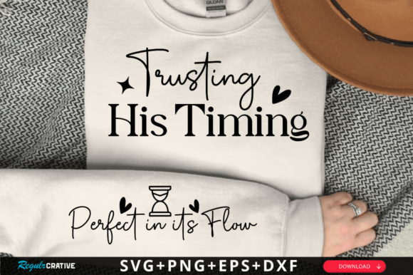 Download Trusting His Timing Sleeve Svg Design - Sign Collection