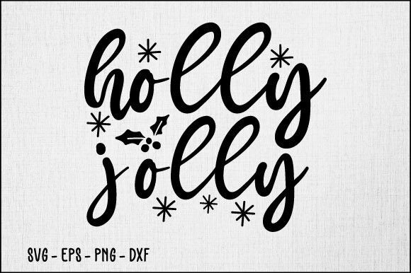 Download Holly Jolly SVG Design - Sign Collection