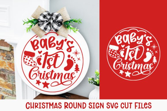 Download Baby 1st Christmas Round Sign, Svg Files - Sign Collection