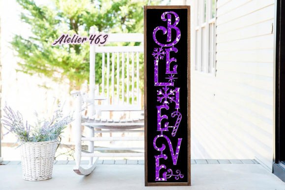 Download Believe Porch Sign Svg for Laser Cut - Sign Collection