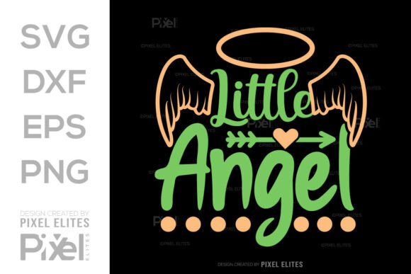 Download Little Angel SVG Cut File Quote Design - Sign Collection
