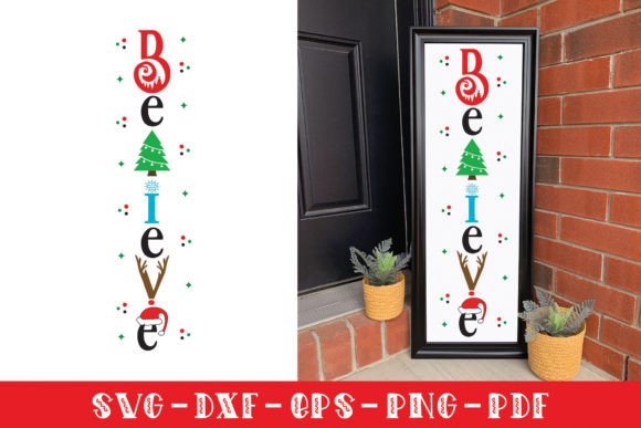 Download Believe SVG | Christmas Porch Sign SVG - Sign Collection